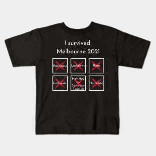 I survived Melbourne 2021 Kids T-Shirt